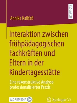 Zdjęcie produktu dla Interaktion zwischen frühpädagogischen Fachkräften und Eltern in der Kindertagesstätte