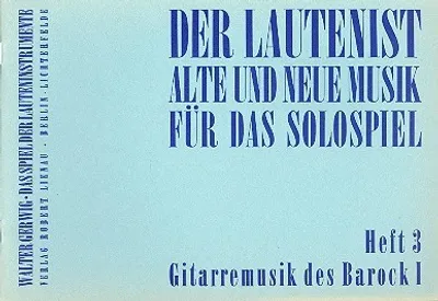 Produktbild von Gitarremusik des Barock Band 1 Der Lautenist Band 3