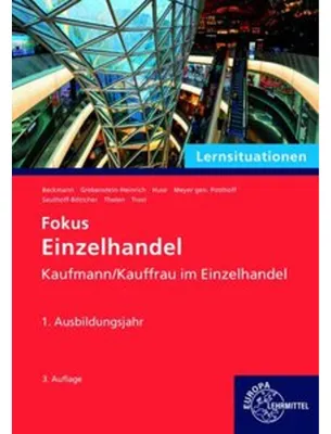 Produktbild von Lernsituationen Fokus Einzelhandel, 1. Ausbildungsjahr