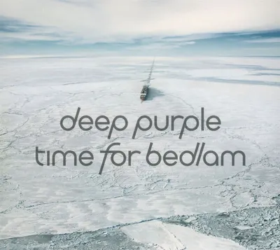 Obrázok produktu pre Deep Purple - Time For Bedlam -   - (CD / T)
