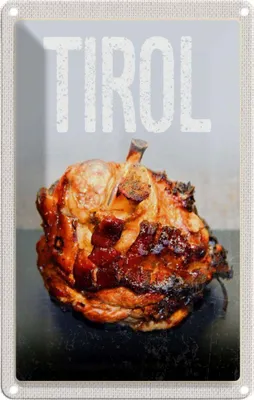 Produktbild von vianmo Blechschild 18x12 cm Tirol Fleisch Rind gebraten Gericht Abenteuer Reisen Urlaub