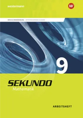 Produktbild von Sekundo 9. Arbeitsheft mit Lösungen. Ausgabe 2017. Berlin und Brandenburg