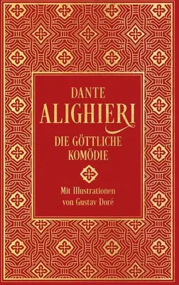 Produktbild von Die Göttliche Komödie: mit über 100 Illustrationen
