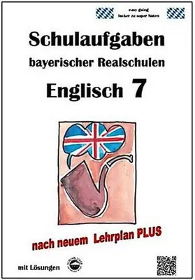 Produktbild von Realschule, Englisch 7 - Schulaufgaben bayerischer Realschulen (LPlus) mit Lösungen