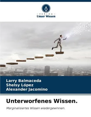 Produktbild von Unterworfenes Wissen.