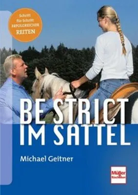 Produktbild von Be strict im Sattel