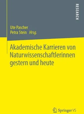 Obrázok produktu pre Akademische Karrieren von Naturwissenschaftlerinnen gestern und heute