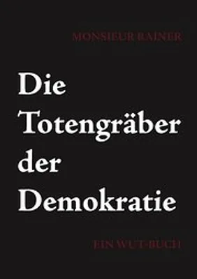 Immagine prodotto di Die Totengräber der Demokratie
