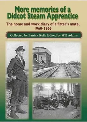 Produktbild von More Memories of a Didcot Steam Apprentice