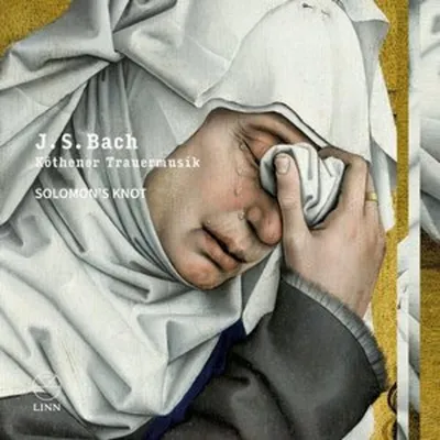 Produktbild von Bach: Köthener Trauermusik Bach: Koethener Trauermusik