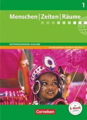 Produktbild von Menschen Zeiten Räume 5./6. Schuljahr. Schülerbuch. Arbeitsbuch für Gesellschaftslehre. Differenzierende Ausgabe Nordrhein-Westfalen