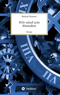 Produktbild von Wir sind wie Stunden