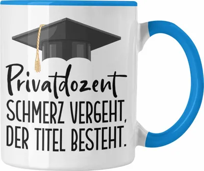 Produktbild von Trendation - Privatdozent Tasse Geschenk Lustiger Spruch (Blau)