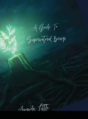 Produktbild von The Guide To Supernatural Beings