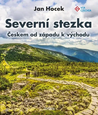 Immagine prodotto di Severní stezka - Českem od západu k východu (Hocek Jan)