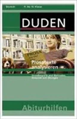 Immagine prodotto di Prosatexte analysieren: Grundbegriffe und Methoden, Beispiele und Übungen. 11. bis 13. Klasse