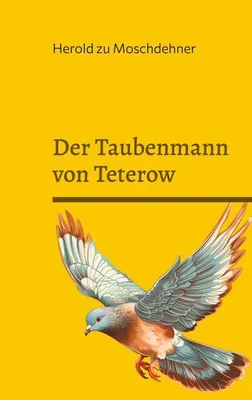 Zdjęcie produktu dla Der Taubenmann von Teterow