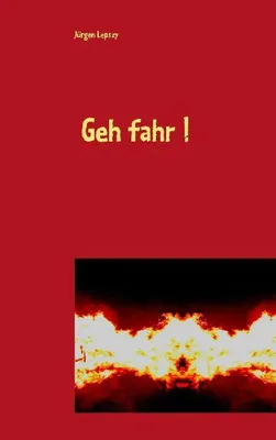 Produktbild von Geh fahr !