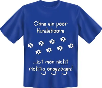 Produktbild von Ohne ein paar Hundehaare - Textilien - T-Shirt