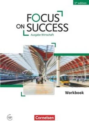 Immagine prodotto di Focus on Success B1/B2 - Wirtschaft - Workbook mit Audios online 5th edition