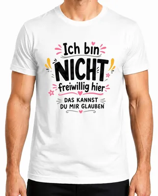 Zdjęcie produktu dla "Nie jestem tu dobrowolnie" - koszulka męska, biała, rozmiar 3XL. (Sarkastyczne powiedzenie/motto)