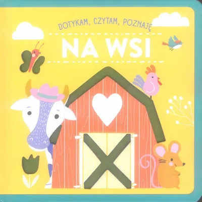 Obrázek produktu pro Kniha pro děti: Život na vesnici – Dotýkám se, čtu, poznávám