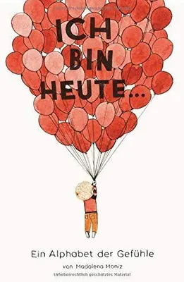 Produktbild von Ich bin heute...