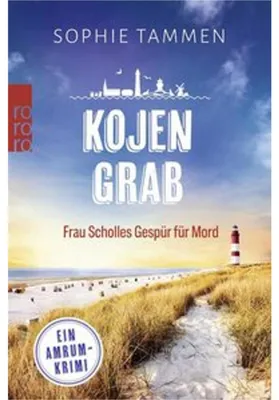 Zdjęcie produktu dla Kojengrab: Frau Scholles Gespür für Mord