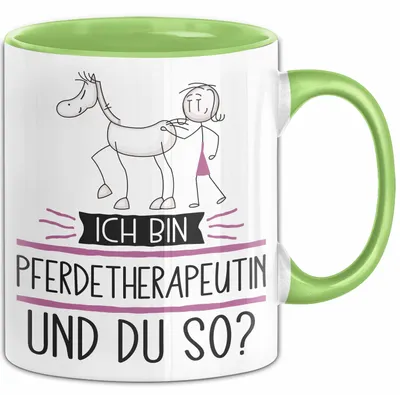 Produktbild von Pferdetherapeutin Tasse Geschenk Ich Bin Pferdetherapeutin Und Du So Geschenkidee Lustiger Spruch Becher (Grün)