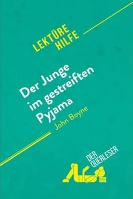 Produktbild von Der Junge im gestreiften Pyjama von John Boyne (Lektürehilfe)