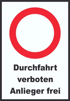 Produktbild von Durchfahrt verboten Anlieger frei Schild A2 (420x594mm)