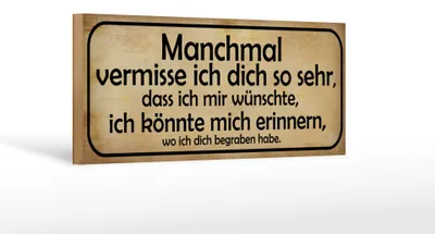 Produktbild von Holzschild Spruch 27x10cm manchmal vermisse ich dich sehr