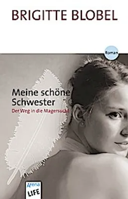 Produktbild von Blobel, B: Meine schöne Schwester