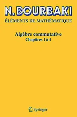 Obrázek produktu pro Komutativní algebra, 1-4. Kapitoly 1 a 4