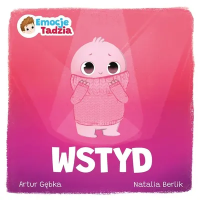 Zdjęcie produktu dla Książka dla dzieci Magiczna książka o emocjach - Wstyd Tadzia