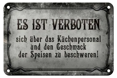 Produktbild von Blechschild Spruch 18x12cm verboten über Küchenpersonal