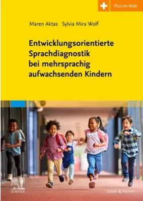 Obrázok produktu pre Entwicklungsorientierte Sprachdiagnostik bei mehrsprachig aufwachsenden Kindern
