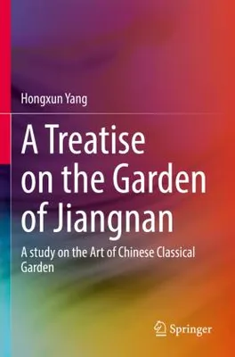Obrázek produktu pro A Treatise on the Garden of Jiangnan