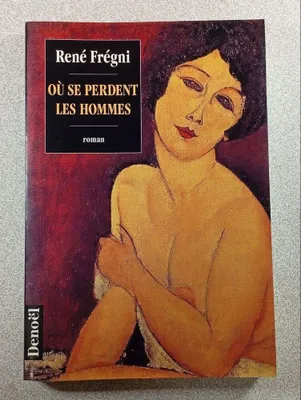 Image de Où se perdent les hommes