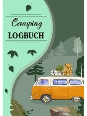 Produktbild von Camping Logbuch: Wohnwagen Reisetagebuch - Camper Wohnmobil Reise Logbuch