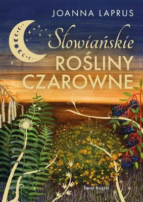 Image de Słowiańskie rośliny czarowne Joanna Laprus