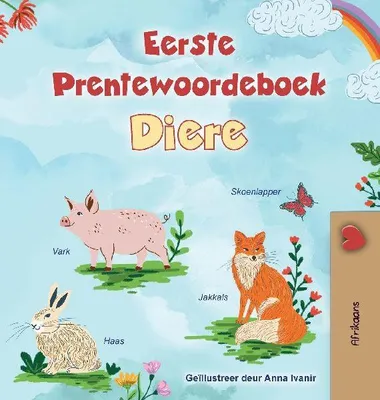 Produktbild von First Picture Dictionary - Animals (Afrikaans Children's Book)