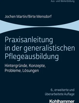 Produktbild von Praxisanleitung in der generalistischen Pflegeausbildung