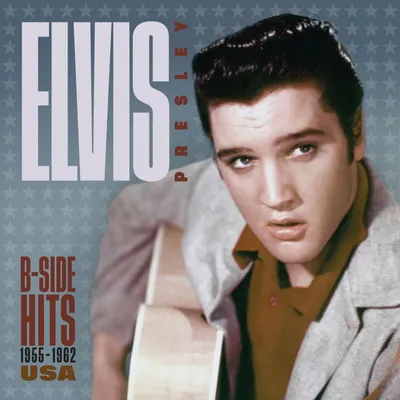 Obrázek produktu pro Elvis Presley (1935-1977): B-Side Hits: 1955 - 1962 USA