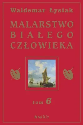 Immagine prodotto di ISBN Malarstwo białego człowieka. Tom 6, Polski, Twarda okładka, 368 stron(y)