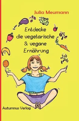 Produktbild von Entdecke die vegetarische & vegane Ernährung