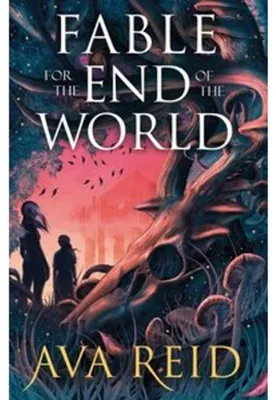 Image de Fable For the End of the World