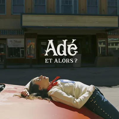 Obrázek produktu pro Adé: Et Alors