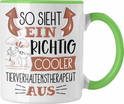 Produktbild von Trendation - Tierverhaltenstherapeut Tasse So Sieht Ein Richtig Cooler Tierverhaltenstherapeut Aus Geschenk Lustiger Spruch Geschenkidee (Grün)