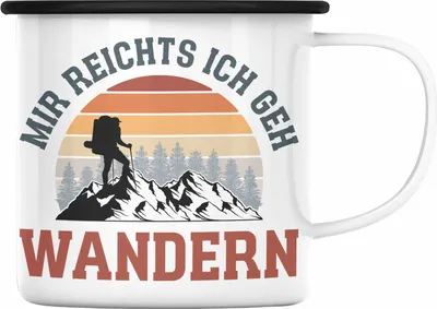 Produktbild von Trendation - Mir Reichts Ich Geh Wandern Emaille Tasse Geschenk Emaille Emaille Tasse Wander Kaffeebecher Lustiger Spruch (Schwarz)